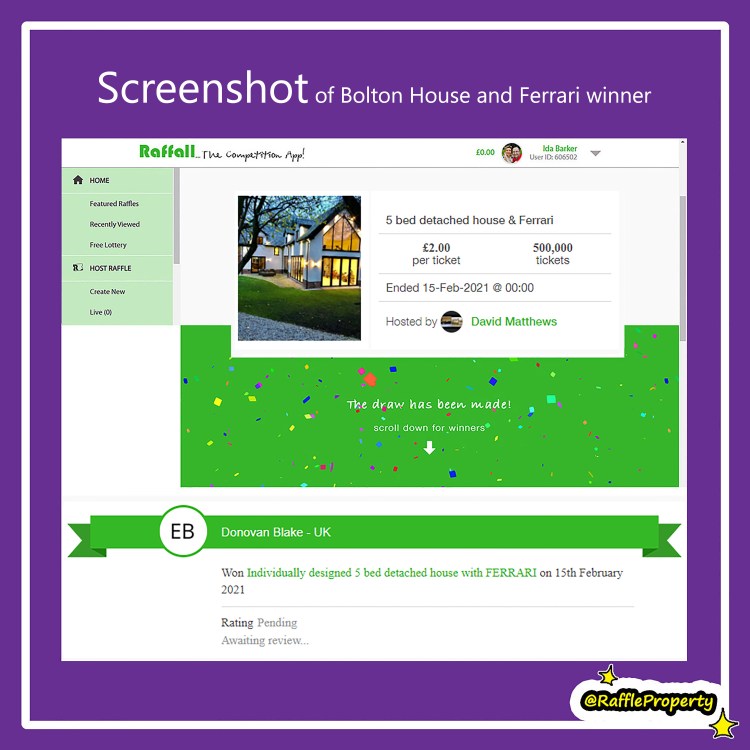 Screenshot by Ida Barker from raffall.com showing 5 bedroom property in Bolton and Ferrari competition, and the ticket winner: Donovan Blake